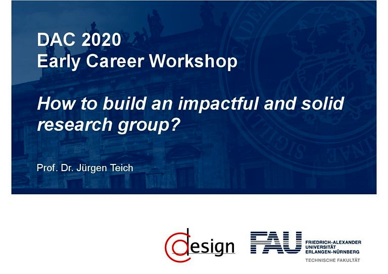 Jürgen Teich Panelist at ACM/IEEE Early Career Workshop at DAC, July 19, 2020